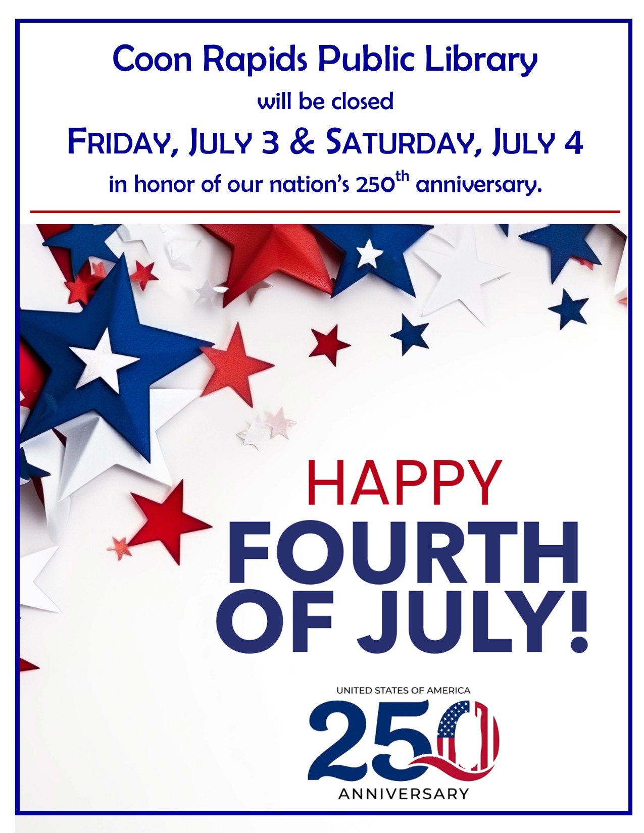 4th of July closing.2026.jpg